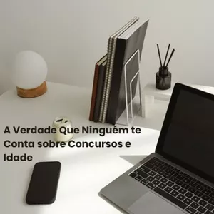 Imagem de capa para o Ebook CONCURSO PÚBLICO DEPOIS DOS 40