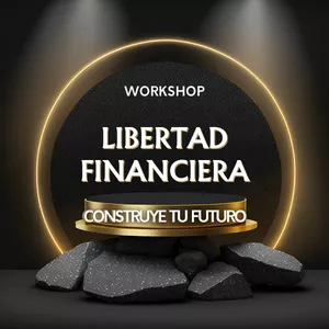 Imagen de portada para Curso online "LIBERTAD FINANCIERA": Construye tu futuro