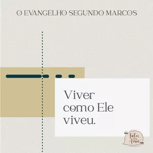 Imagem de capa para o Ebook Viver como Ele viveu - O Evangelho Segundo Marcos