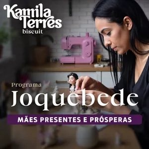 Imagem de capa para o Curso online Programa Joquebede - Mães presentes e prósperas