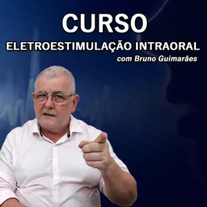 Imagem de capa para o Curso online Curso de Eletroestimulação Intraoral -  Bruno Guimarães