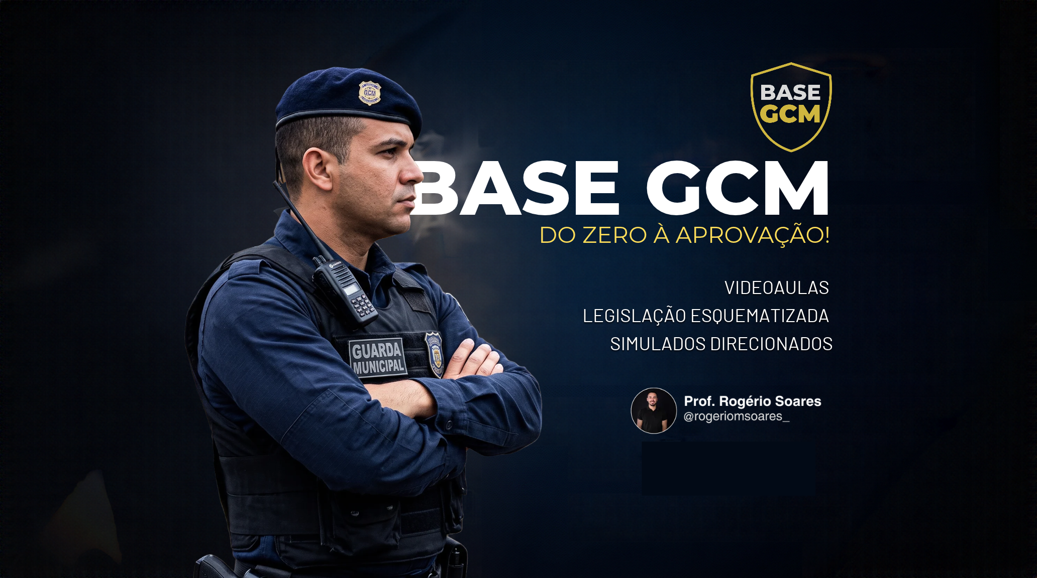 BASE GCM | PREPARATÓRIO PARA GUARDAS MUNICIPAIS>