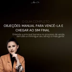 Imagem de capa para o Ebook OBJEÇÕES: manual para vencê-las e chegar ao SIM final