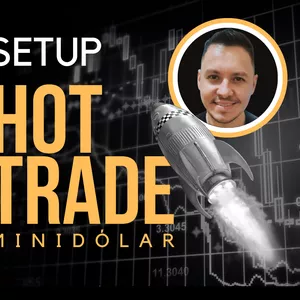 Curso SETUP HOT TRADE MINI DOLAR
