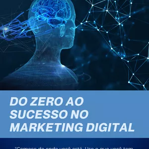 Imagem de capa para o Ebook Do Zero ao Sucesso no Marketing Digital