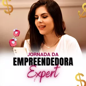 Jornada da Empreendedora Expert por Pryscilla Andrade