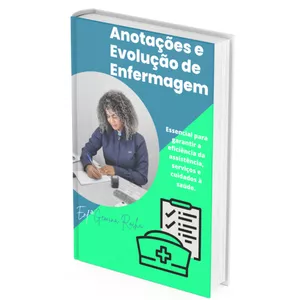 Imagem de capa para o Ebook Evoluções e Anotações de Enfermagem 
