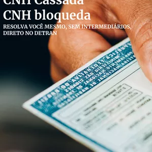 Imagem de capa para o Ebook CNH Bloqueada, passo a passo de como resolver de forma gratuita