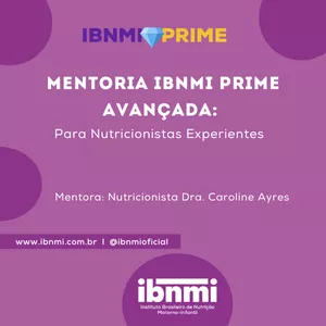Imagem de capa para o Serviço online Mentoria IBNMI Prime Avançada - Para Nutricionistas Experientes