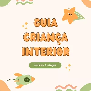 Imagem de capa para o Ebook Guia Criança Interior