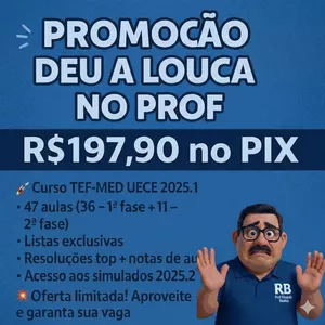 Imagem de capa para o Curso online TEF-MED UECE 2025.1 (versão gravada)