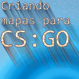 Imagem de capa para o Curso online Criando mapa de CS:GO do zero ao lançamento.
