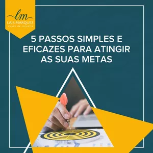 Imagem principal do produto 5 passos simples e eficazes para garantir o atingimento de suas metas