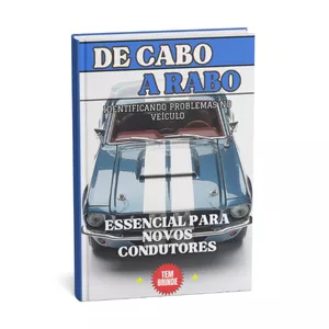 Imagem de capa para o Ebook De Cabo a Rabo - Guia Completo Para Identificar Problemas No Seu Carro