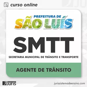 Imagem do curso SMTT São Luís | Agente de Trânsito