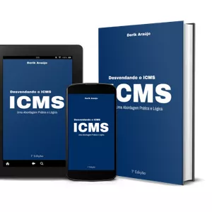 Imagem de capa para o Ebook Desvendando o ICMS: Uma Abordagem Prática e Lógica