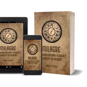 Imagem de capa para o Ebook Milagre, até quando esperar? A igreja é um agente de milagres.
