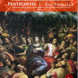 Imagem de capa para o Ebook PENTECOSTES EM FAMÍLIA - ANO B | 3+