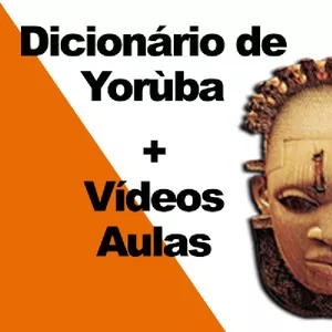 Imagem de capa para o Curso online Dicionário Yorùbá + Vídeo Aulas de Yoruba