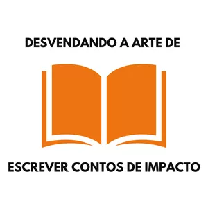Imagem de capa para o Curso online Desvendando a arte de escrever contos de impacto