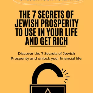 Cover image for Ebook THE 7 SECRETS OF JEWISH PROSPERITY TO USE IN YOUR LIFE AND GET RICH