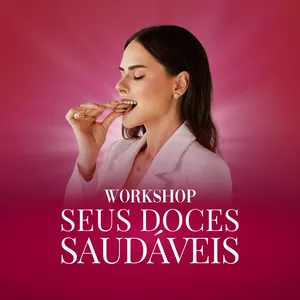Imagem de capa para o Curso online Workshop Seus Doces Saudáveis (online)