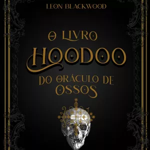 Imagem de capa para o Curso online O Livro Hoodoo do Oráculo dos Ossos