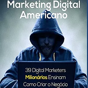 Imagem de capa para o Curso online O SEGREDO DO MARKETING DIGITAL AMERICANO