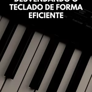 Imagem de capa para o Curso online Desvendando o Teclado de Forma Eficiente