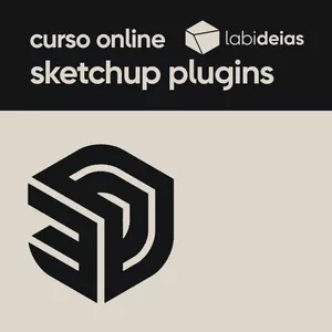 Imagem de capa para o Curso online sketchup - plugins | curso online labideias