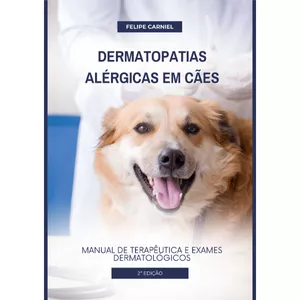 Imagem de capa para o Ebook Dermatopatias Alérgicas em Cães: Manual de terapêutica e exames dermatológicos