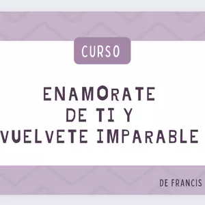 Imagen de portada para Curso online Enamórate de ti y vuélvete imparable