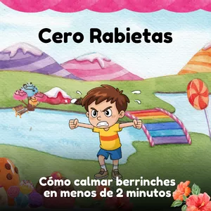 Imagen de portada para Curso online Rabietas Cero: Cómo calmar berrinches en menos de 2 minutos