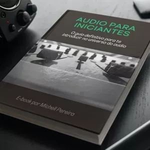 Imagem do curso AUDIO PARA INICIANTES - O Guia Definitivo Que Vai Te Introduzir no Universo do Audio