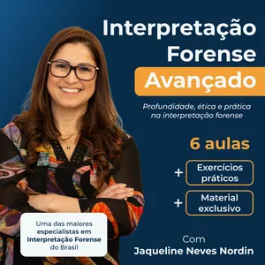 Imagem de capa para o Curso online Curso de Interpretação Forense Avançado
