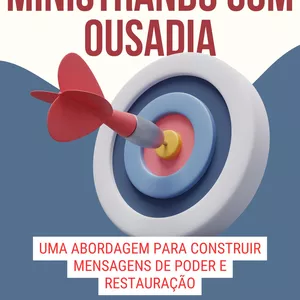 Imagem de capa para o Curso online Ministrando com Ousadia