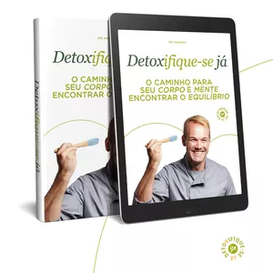 Imagem de capa para o Ebook Detoxifique-se Já com Ipe Aranha