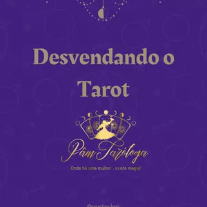 Imagem do curso Desvendando o Tarot - Pâm Taróloga
