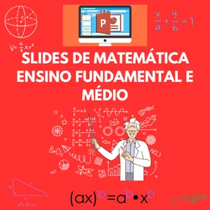 Imagem do curso SLIDES DE MATEMÁTICA PARA O ENSINO FUNDAMENTAL E MÉDIO