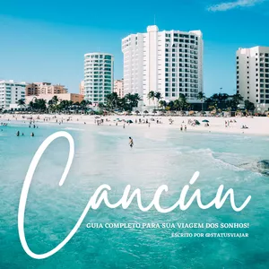 Imagem de capa para o Ebook CANCÚN: tudo o que você PRECISA para ter a VIAGEM dos SONHOS