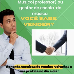 Imagem de capa para o Curso online Curso de vendas para Músicos - 7 passos para se obter alunos