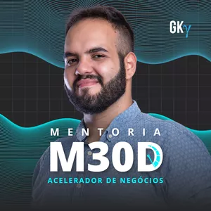 Imagem de capa para o Curso online Mentoria M30D | Acelerador de Negócios