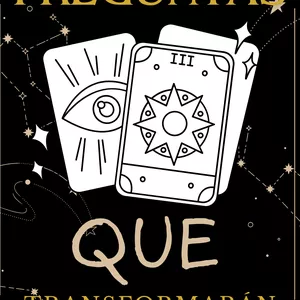 Imagen de portada para Ebook 100 Preguntas que transformarán tu vida a través del Tarot