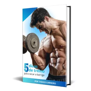 Imagem de capa para o Ebook 5 Dicas de treino para secar a barriga