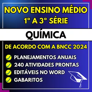Imagem de QUÍMICA - Planejamentos e Atividades - Novo Ensino Médio 2024 criado por ALFABETINHO na hotmart