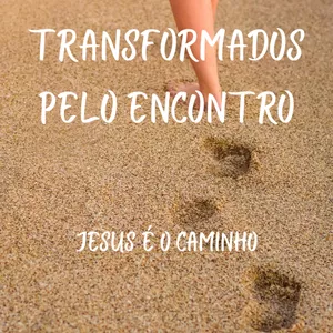 Imagem de capa para o Ebook Transformados pelo Encontro 