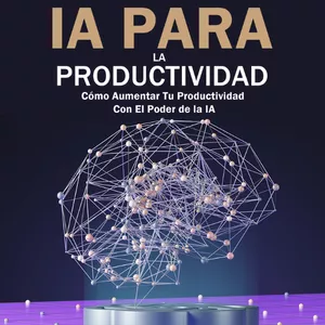 Imagen de portada para Ebook IA PARA LA PRODUCTIVIDAD