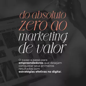 Imagem de capa para o Ebook Ebook Do Absoluto Zero ao Marketing de Valor