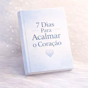 Imagem de capa para o Curso online 7 Dias Para Acalmar o Coração