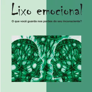 Imagem de capa para o Ebook E-book Lixo Emocional